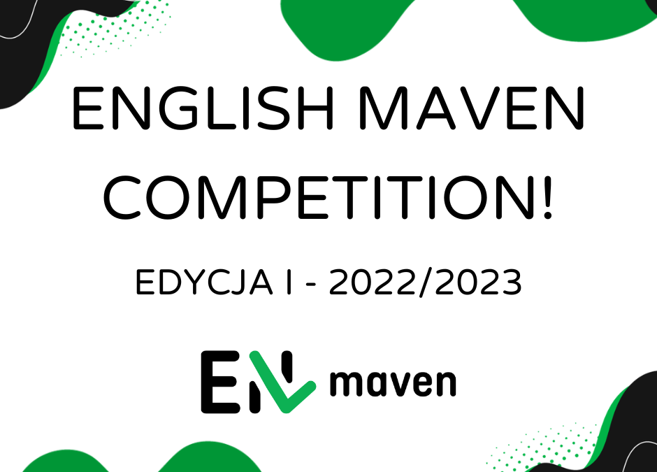 English Maven Competition – edycja I 2022/2023